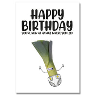 Now At An Age Where You Leak Birthday Card